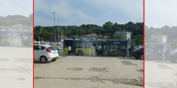İETT otobüsü Tarabya’da yanıyordu!