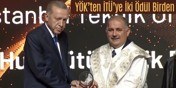 YÖK’ten İTÜ’ye İki Ödül Birden