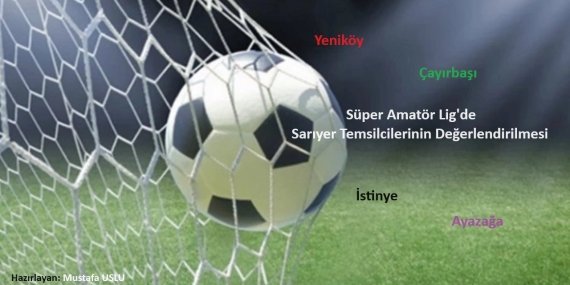 Süper Amatör Lig Temsilcilerimizin Değerlendirilmesi