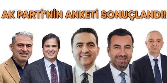 AK Parti’nin anketinden Hüseyin Coşkun çıktı