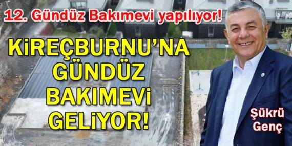 Kireçburnu’na Gündüz Bakımevi geliyor!