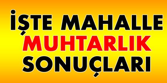 Sarıyer’de hangi mahallede hangi muhtar kazandı?