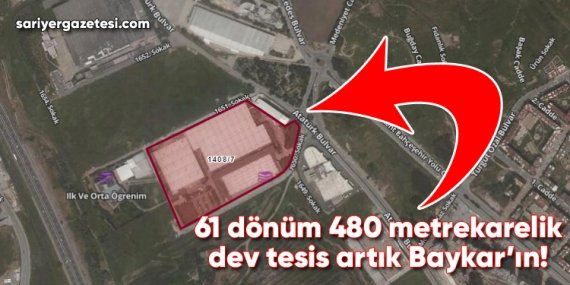 Hürriyet’in 61 dönümlük dev tesisini Baykar satın aldı!