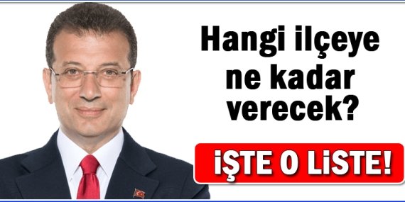 İBB, 39 belediyeye 700 milyon lira dağıtacak! İşte ilçe ilçe o liste!