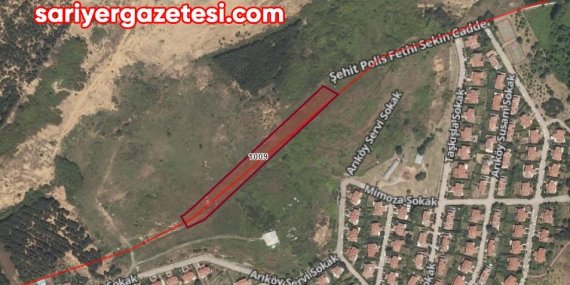 Sarıyer Belediyesi 7 bin 352 metrekarelik araziyi satıyor!