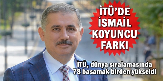 İTÜ, dünya üniversiteleri arasında 326. sıraya yükseldi!