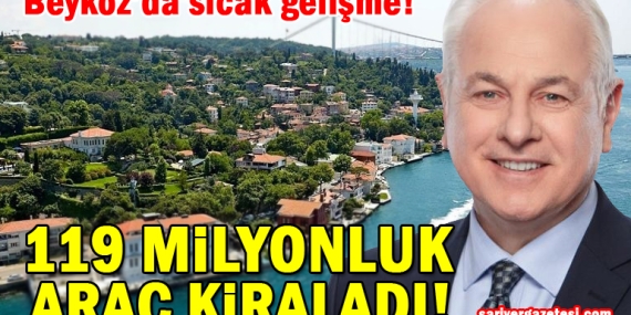 Beykoz Belediyesi okul ve cami temizliği için 119 milyona araç kiraladı!
