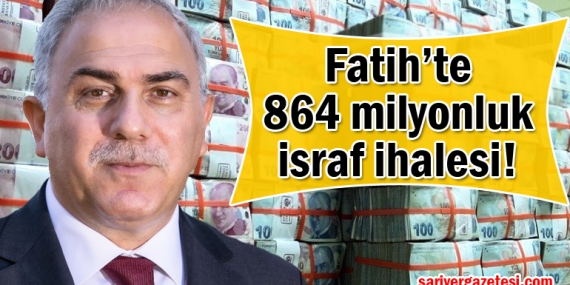 AK Partili Fatih Belediyesi’nden Akmercan’a 864 milyonluk ihale!