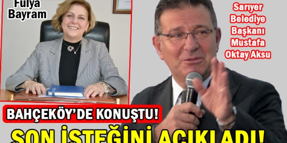 Oktay Aksu, Merhum Muhtar Fulya Bayram’ın son isteğini açıkladı!