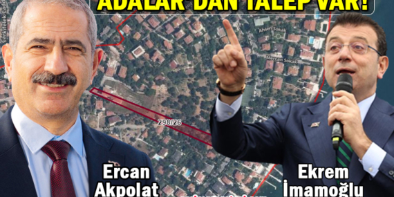 Adalar Belediyesi, İmamoğlu’dan Büyükada’daki “o” araziyi istiyor!
