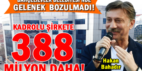 Bahçelievler’de dev ihale!