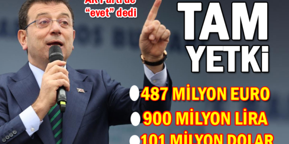 İmamoğlu’na rekor borçlanmaya AK Parti de “evet” dedi!