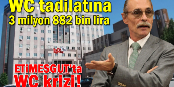 Etimesgut Belediyesi 3 milyon 882 bin liraya WC tadilatı yaptıracak!