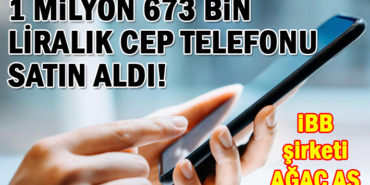 ibb_agac_as_cep_telefonu_satin_aldi2
