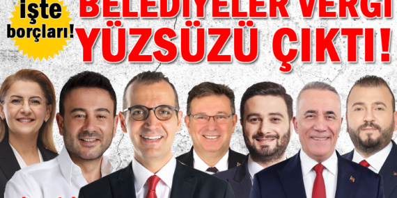 İşte Maliye’nin açıkladığı listedeki vergi yüzsüzü belediyeler!