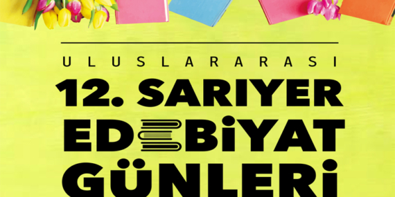 12. Sarıyer Edebiyat Günleri başlıyor