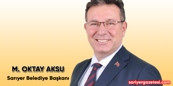 Oktay Aksu’dan Sarıyer’e Anneler Günü müjdesi!