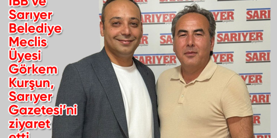 İBB Meclis Üyesi Görkem Kurşun; “İSKİ, Sarıyerimize 13.5 milyarlık yatırım yaptı”