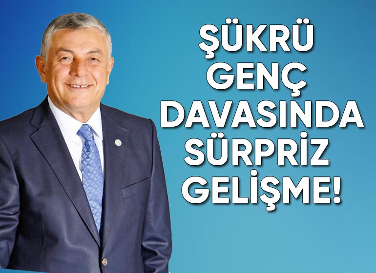 sukru_genc_dava