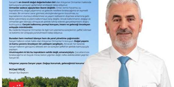 Saadet Partisi’nden Kılıçpınar Ormanları tepkisi
